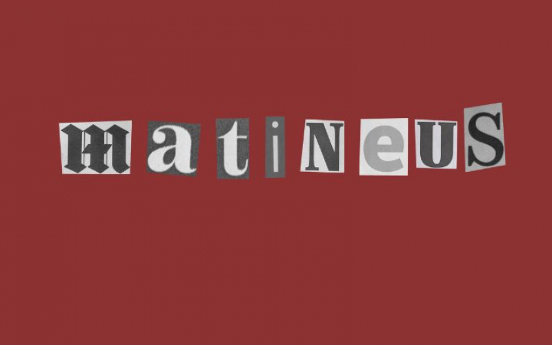 matineus