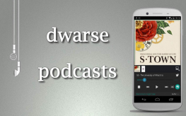 dwarse podcasts 4: S-Town (© dwars)